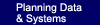 Planning Data & Systems