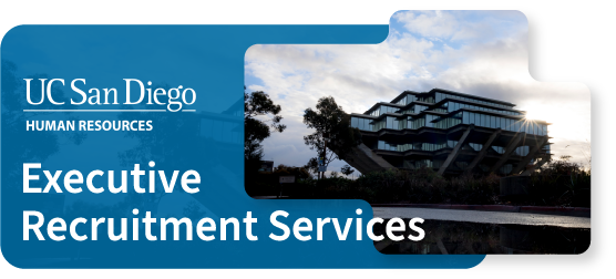 Image of Geisel Library with the caption ''UC San Diego Human Resources – Executive Recruitment Services