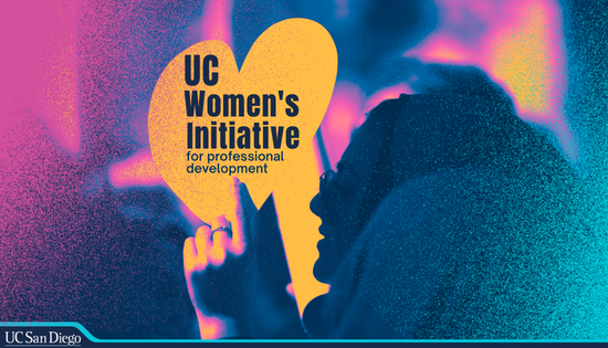 Abstract image of a woman holding a hear that says ''UC Women's Initiative for Professional Development''